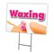 Signmission Waxing Yard Sign & Stake outdoor plastic coroplast window, C-1216-DS-Waxing C-1216-DS-Waxing - alternate 1